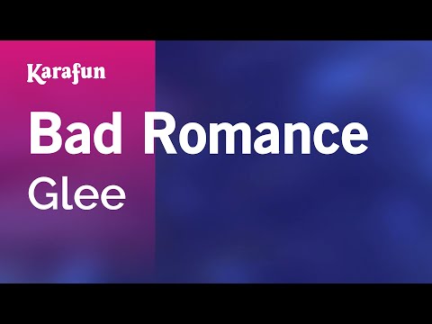 Glee - Bad Romance