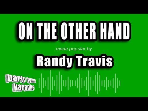 Randy Travis - On The Other Hand