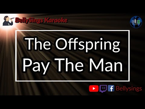 The Offspring - Pay the Man