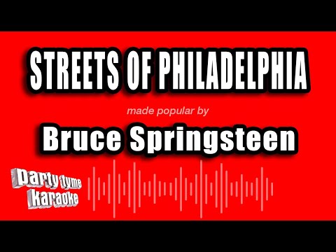 Bruce Springsteen - Streets of Philadelphia
