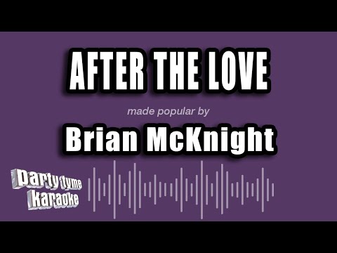 Brian McKnight - After The Love