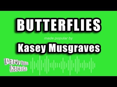 Kasey Musgraves - Butterflies