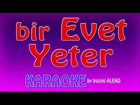 Bir Evet Yeter