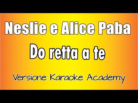 Nesli e Alice Paba - do retta a te
