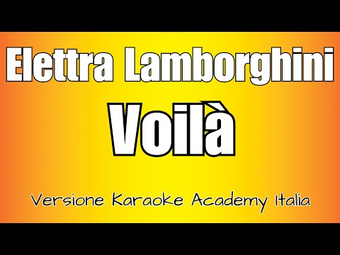 Elettra Lamborghini - Voilà