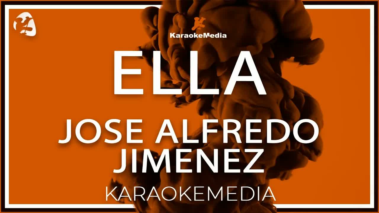 Jose Alfredo Jimenez - Ella