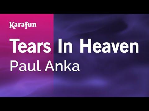 Paul Anka - Tears in Heaven