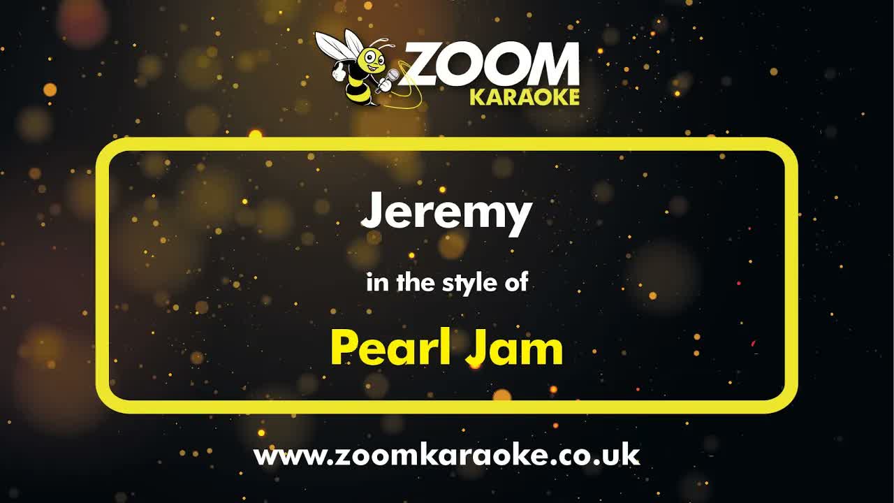 Pearl Jam - Jeremy