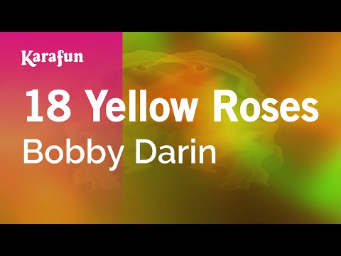 Bobby Darin - 18 Yellow Roses