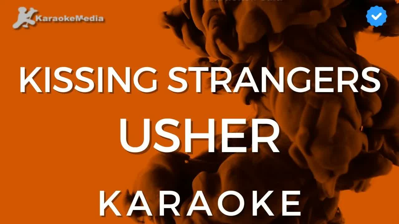 Usher - Kissing Strangers