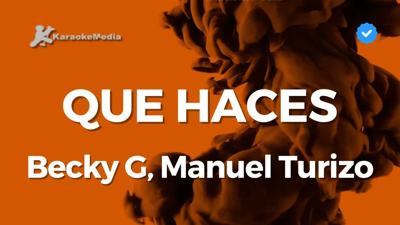 Becky G, Manuel Turizo - Que haces