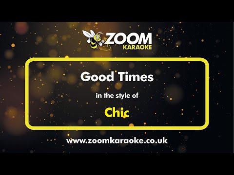 Chic - Good Times
