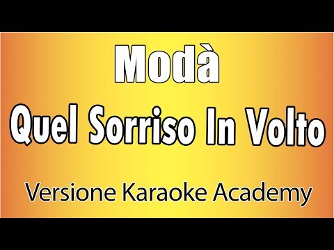 Modà - Quel Sorriso In Volto