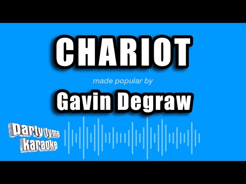 Gavin Degraw - Chariot