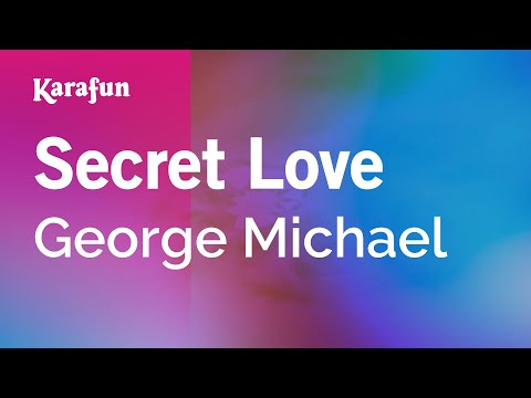 George Michael - Secret Love