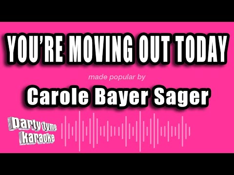 Carole Bayer Sager - You're Moving Out Today