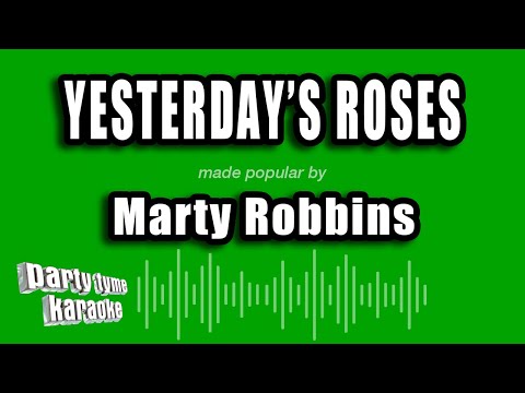 Marty Robbins - Yesterday's Roses