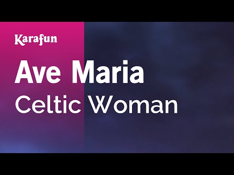 Celtic Woman - Ave Maria