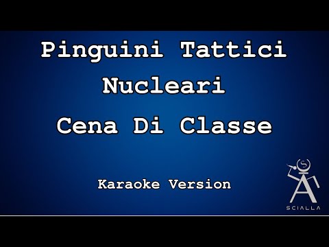 Pinguini Tattici Nucleari - Cena Di Classe