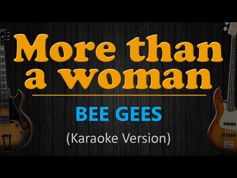 Bee Gees - More Than A Woman