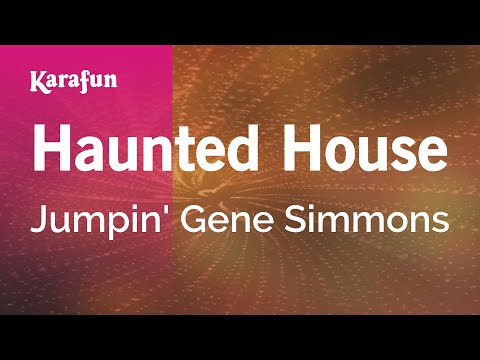 Jumpin' Gene Simmons - Haunted House