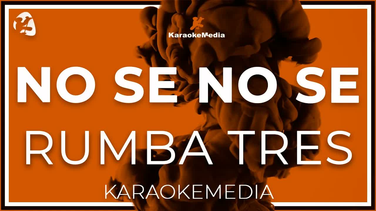 Rumba Tres - No Se No Se