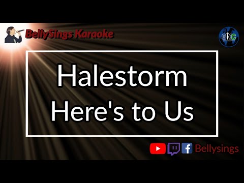 Halestorm - Here's to Us