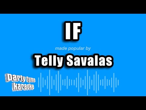 Telly Savalas - If
