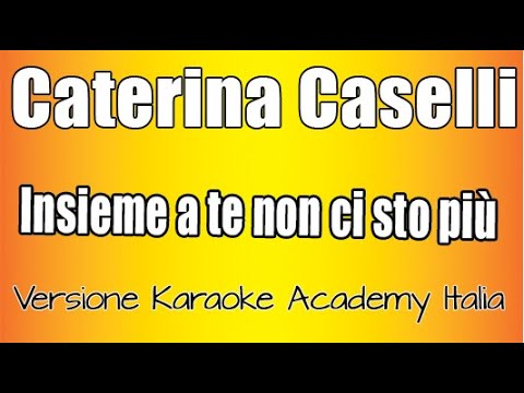 Caterina Caselli - insieme a te non ci sto più