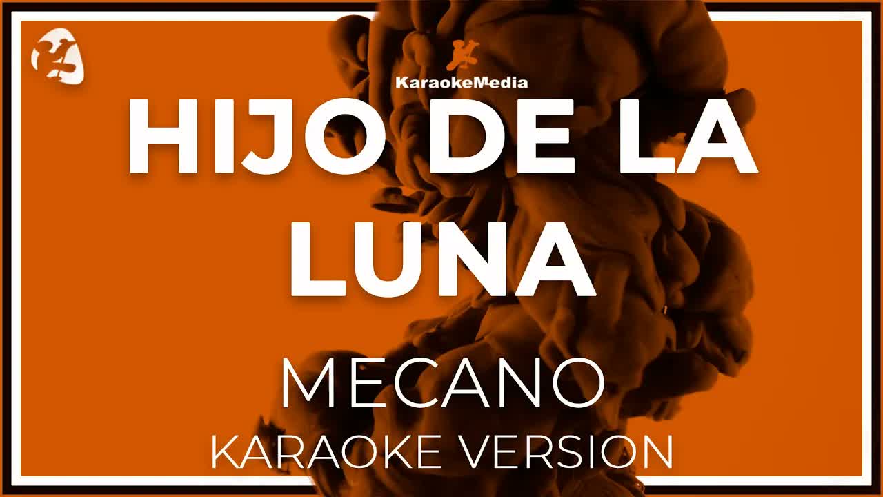 Hijo De La Luna - Mecano LETRA