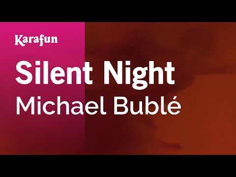 Michael Bublé - Silent Night