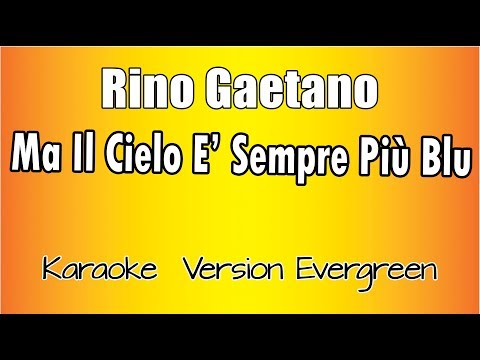 Rino Gaetano - Ma il cielo è sempre più blu
