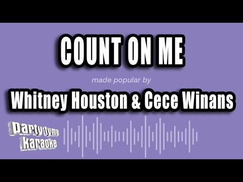 Whitney Houston & Cece Winans - Count On Me