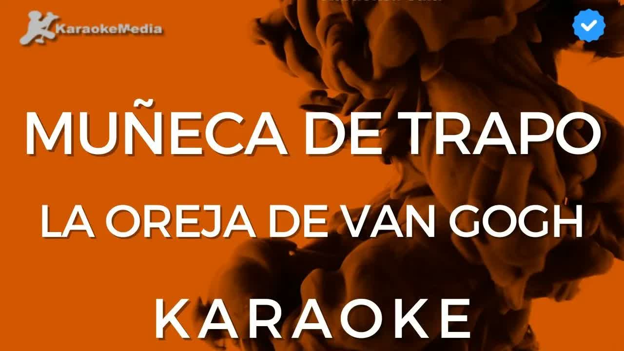 La oreja de Van Gogh - Muñeca de trapo