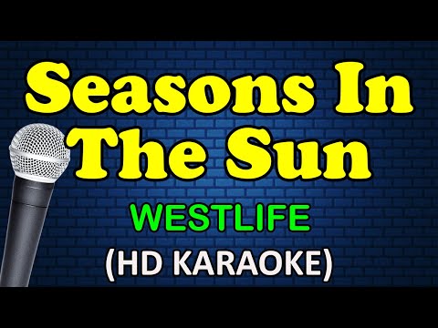 Westlife - SEASONS IN THE SUN