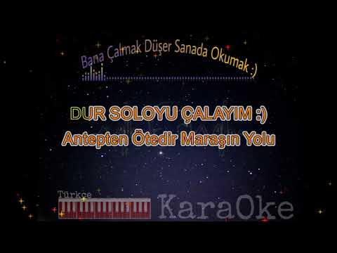Antepten Ötedir Maraşın Yolu(Dilberay-Hüseyin Kağıt-Tufan Altaş-Latif Doğan)Türkçe Piano