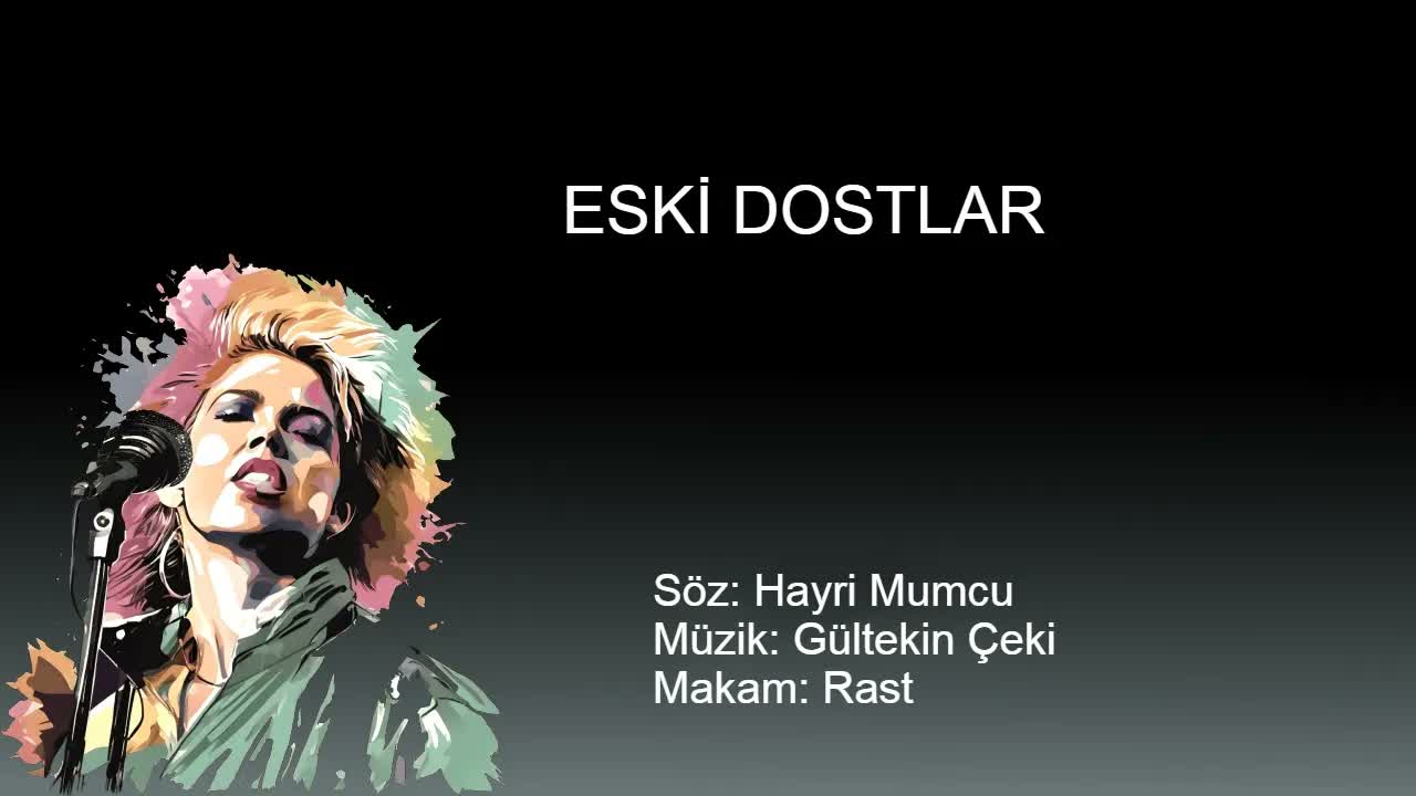 ESKI DOSTLAR