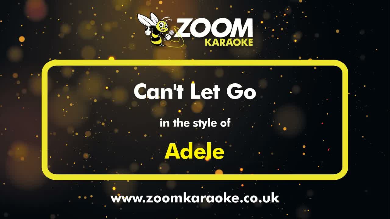 Adele - Can't Let Go