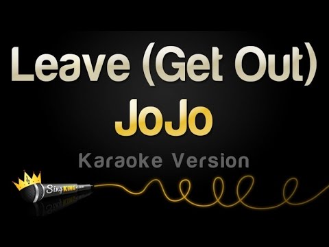 JoJo - Leave (Get Out)