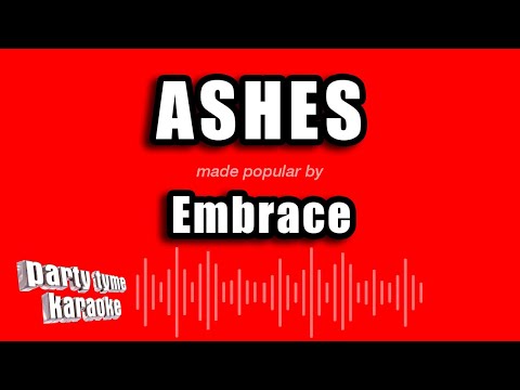 Embrace - Ashes