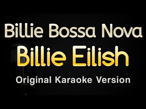 Billie Eilish - Billie Bossa Nova