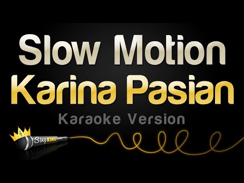 Karina Pasian - Slow Motion