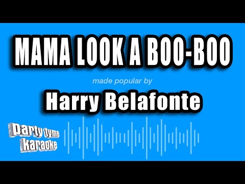 Harry Belafonte - Mama Look A Boo-Boo