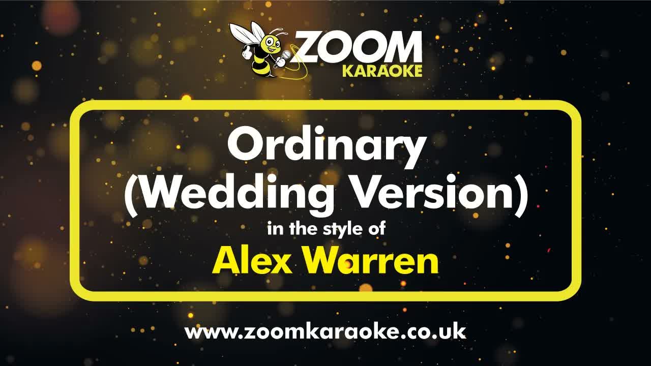 Alex Warren - Ordinary (Wedding Version) (No Backing Vocals)