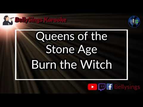 Queens of the Stone Age - Burn the Witch