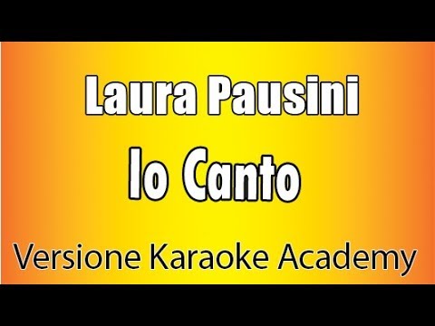 Laura Pausini - Io Canto