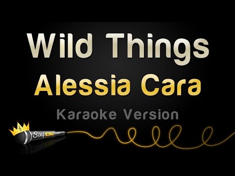 Alessia Cara - Wild Things