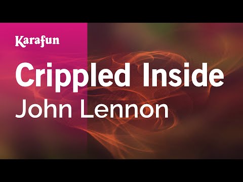 John Lennon - Crippled Inside