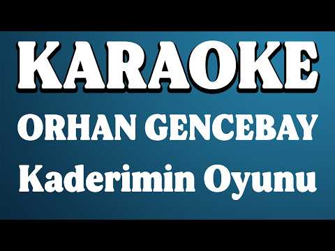 Orhan Gencebay - Kaderimin Oyunu