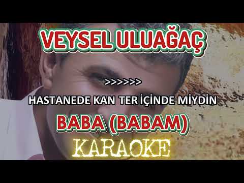 Veysel Uluağaç - Baba (Babam)